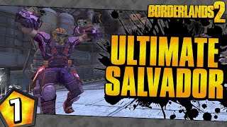 Borderlands 2 | Ultimate Salvador Road To OP10 | Day #7