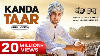 Kanda Taar(Official Video) | R Nait | Music Empire | Latest Punjabi Songs 2020 screenshot 4