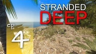 Stranded Deep Ep 4: Still Bleeding
