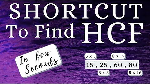 HCF IN A FEW SECONDS - Tricks and Shortcuts. No calculations. Mental Mathematics - Amazing Maths