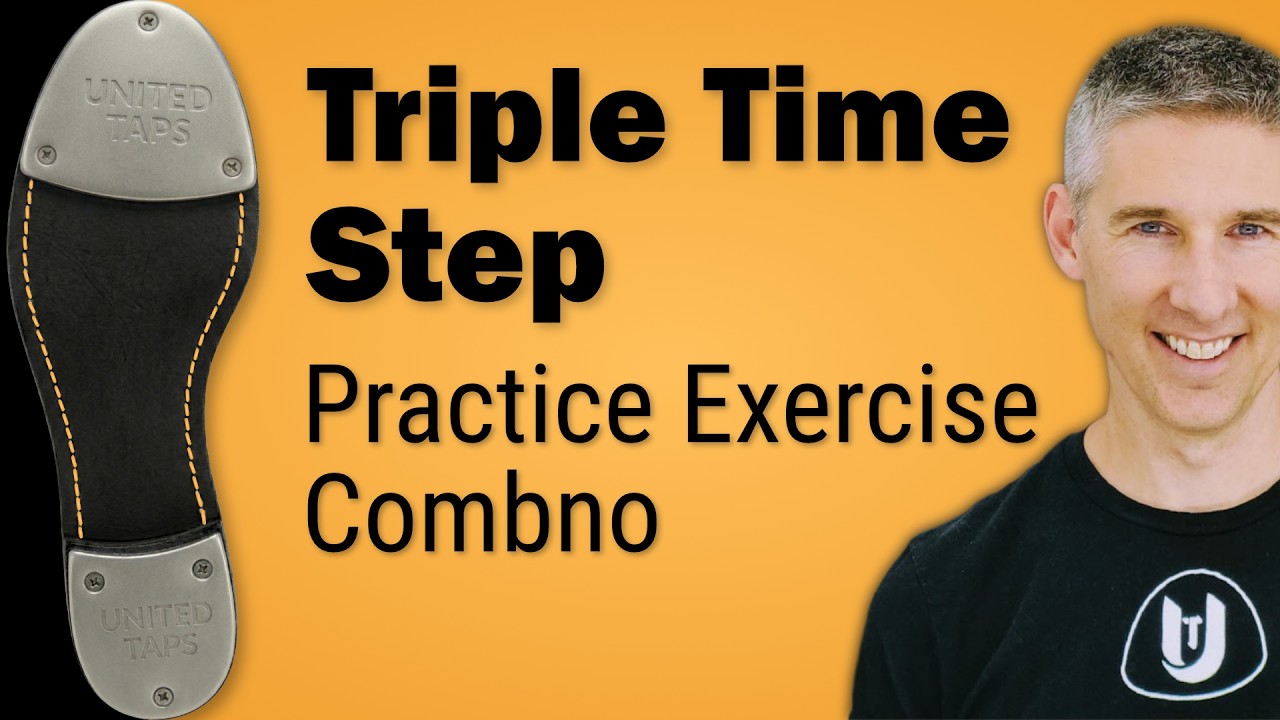 Triple Time Step Practice Exercise Combination - Intermediate Tap ...
