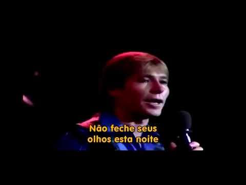 🎙️John Denver - Don't Close My Eyes🎶 (1985)🎼 Tradução ✨ #johndenver