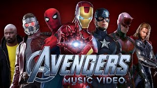 The Avengers: Earth's Mightiest Heroes (MCU Music Video)