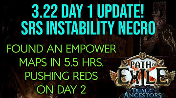❰Path of Exile 3.22 Trial of the Ancestors❱ SRS Minion Instability Necro | DAY 1 BUILD UPDATE!