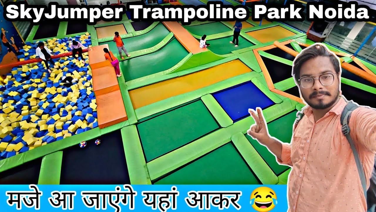 Sky Jumper Trampoline Park Noida / Sky Jumper Noida Spectrum Mall All