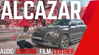 ALCAZAR WITH BEST LIGHTING, AUDIO, INTERIORS LEATHER, NANO COOL FILM, THEORY DAMP & LOT MORE