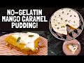 No Gelatin, No Bake, No China Grass Fresh Mango Caramel Pudding! || Mango Pudding Without Gelatin