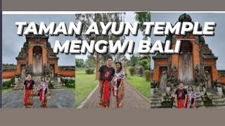 Istana Mengwi Bali Jaman Dulu Shooting Sambil Tour Di Tample Taman Ayung Mengwi Bali
