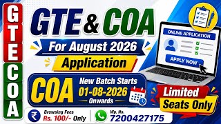 Information GTE & COA Online application for August 2026 Examination 🎉 News