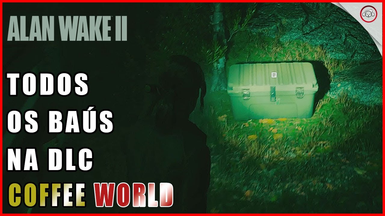 Miniatura do vídeo Alan Wake 2 DLC, A localização de todos os baús no Parque Coffee World na DLC Gratuíta | Super-Dica
