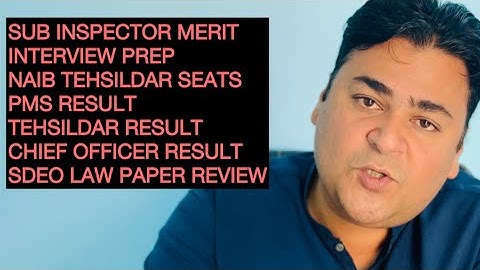 Great News?|Sub inspector interview?|Naib Tehsildar seats?/Tehsildar result/PMS result?/SDEO merit?