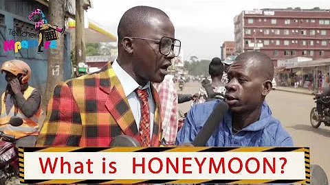 What is honeymoon? Teacher Mpamire on the street | Latest African Comedy july 2020