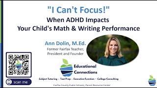 I Can't Focus! When ADHD Impacts Your Child's Math & Writing Performance