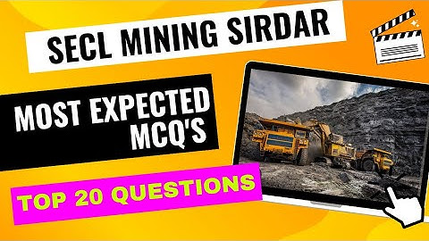 Secl top 20 MCQ question answers| Mining sirdar MCQ