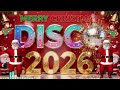 Best Christmas Medley Nonstop Disco Remix 🎄 Nonstop Christmas Songs Medley 2026 🌳 Nonstop Disco 2026