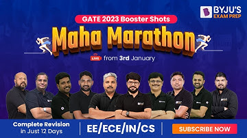 Gate 2023 Maha Marathon Series | Complete Revision in Just 12 Days | GATE EE/ECE/IN/CS | BYJU