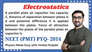 A parallel plate air capacitor has capacity C, distance of...| Electrostatics| PYQ | NEET | PMT-2015