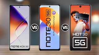 Infinix Note 40x Vs infinix note 30 5G Vs infinix Hot 30 5G