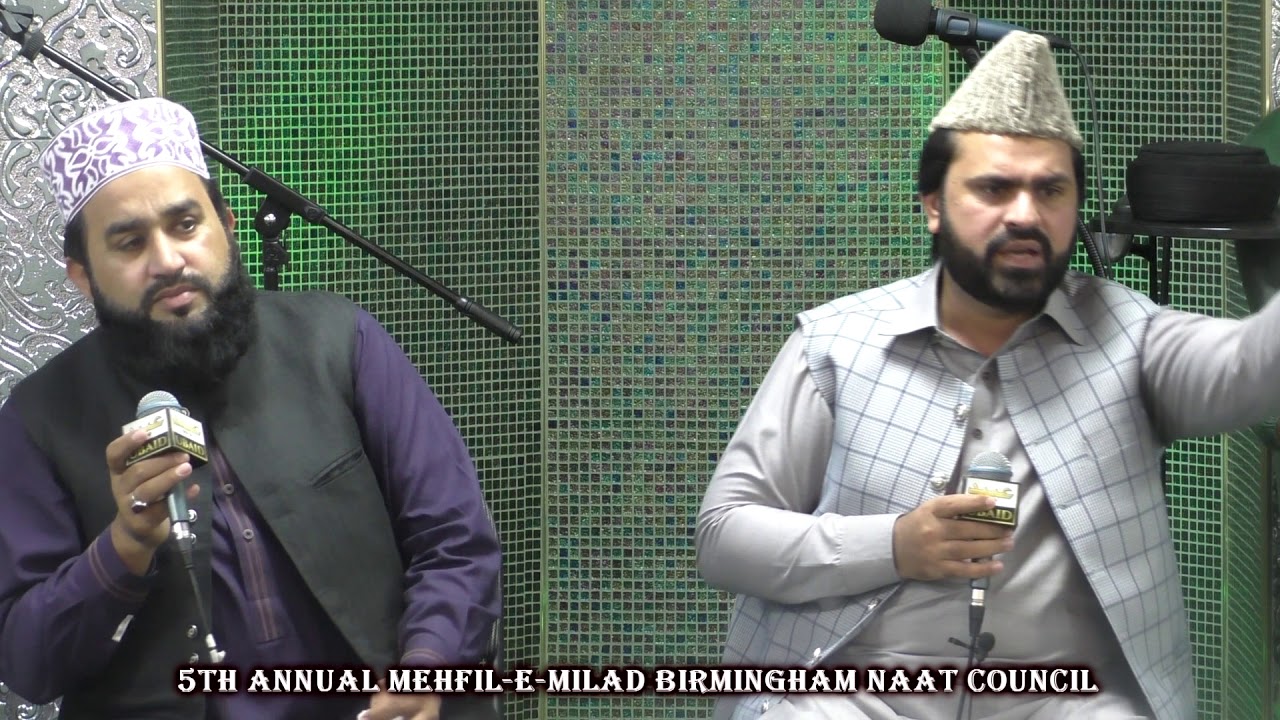 Sayed zabeeb masood and khalid hasnain khalid birmingham naat council 2017