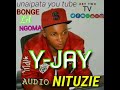 Y Jay Nituzie Official Music Y Jay Nituzie Official Music