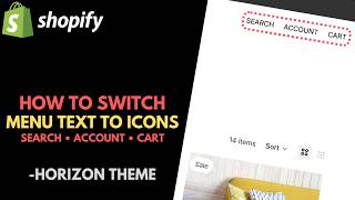 Shopify Horizon Theme: How to Restore Missing Menu Icons // Switch from Text Labels to Icons