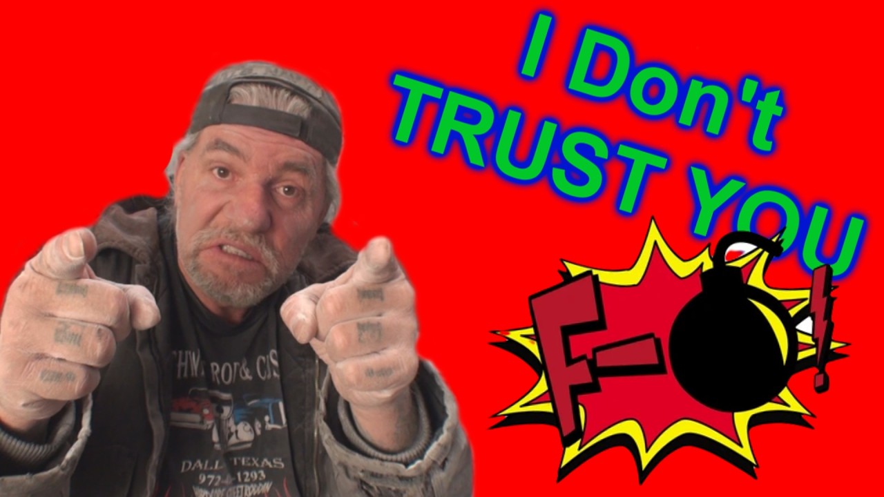 I Can’t Trust Anybody Anymore - What’s Wrong With The World?