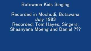 Botswana Kids Singing