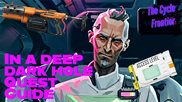 In A Deep Darko Hole | ALL PARTS Quest Guide/Explanation | The Cycle: Frontier