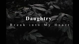 Daughtry - Break Into My Heart Sub Esp - Ing