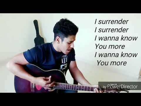 I Surrender (Hillsong) with lyrics Cover By sam Arland