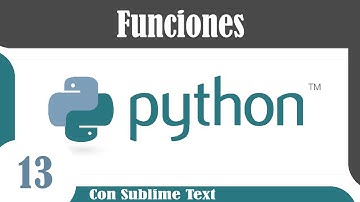 Tutoriales Python en Español # 13 - Funciones