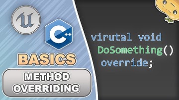 Method Overriding in C++ for Unreal Engine in 4 Minutes!