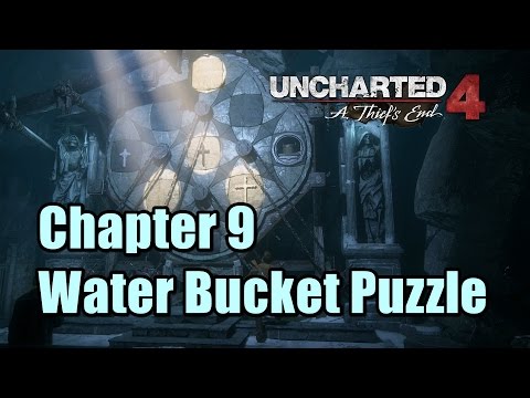 Uncharted 4 Chapter 9 Water Bucket Puzzle Guide