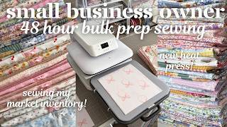 48 HOURS OF PREP FOR MY NEXT MARKET!🧵⭐️ || come to work with me to sew bible sleeves for market!