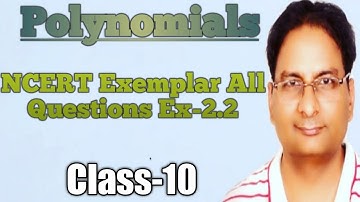 Class-10 NCERT Exemplar  Ex-2.2 ,Q1 Q2All Questions|| Polynomials|| #Yaumikclasses