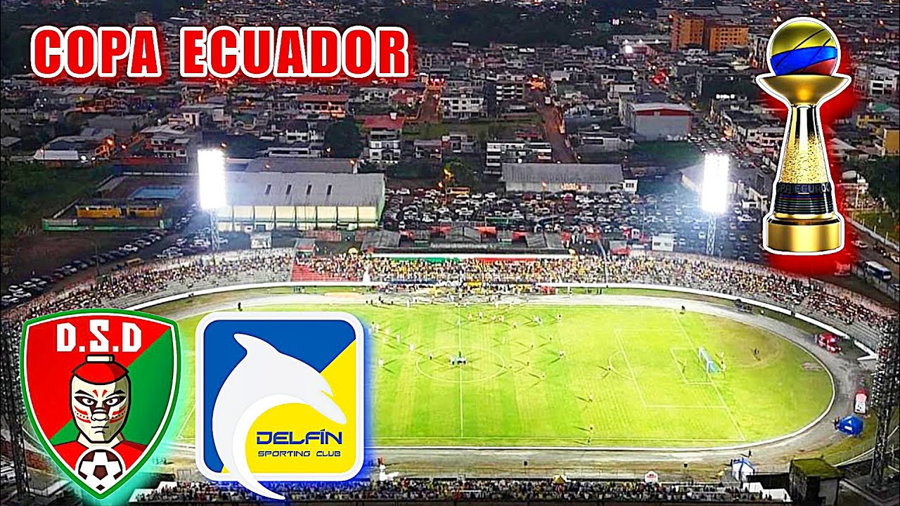 Santo Domingo vs Delfin SC Copa Ecuador 2025 EN VIVO - YouTube