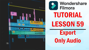 Filmora 13 | Tutorial - Lesson 59 - Export Only Audio