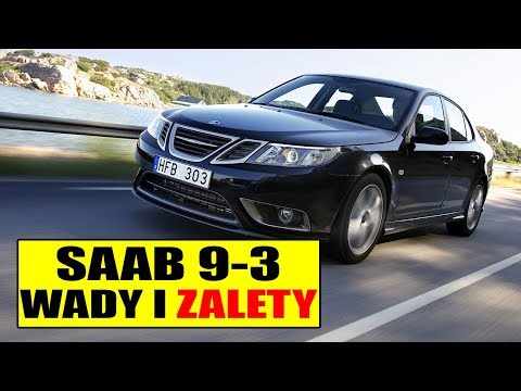 Saab 9-3 - Wady i Zalety #MOTODORADCA