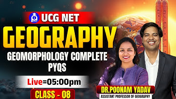 UGC NET Geography | Geomorphology Complete PYQs | Live at 5:00 PM | Session #08