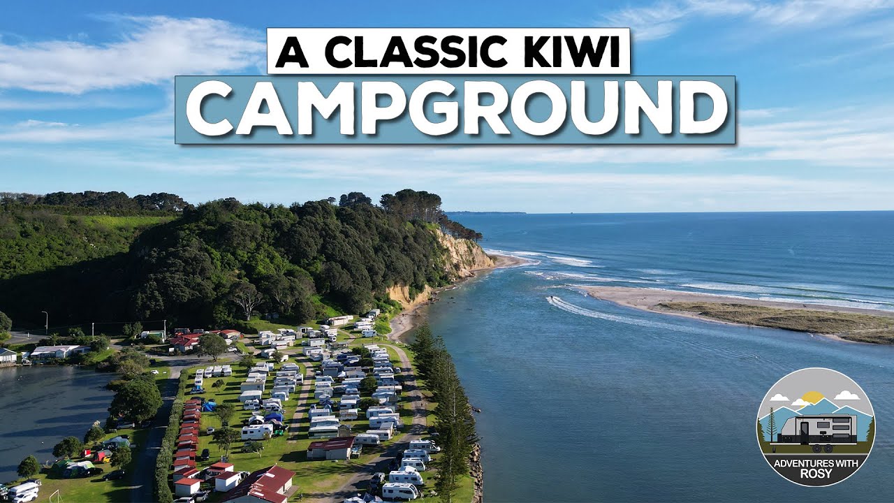 Trying A New Campground For Easter Little Waihi, NZ YouTube
