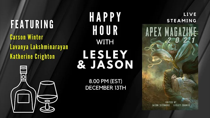 Happy Hour with Carson Winter, Lavanya Lakshminara...