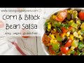 Corn  black bean salsa
