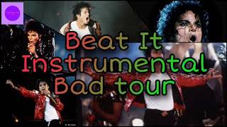 Beat It Bad Tour Instrumental With Background Vocals