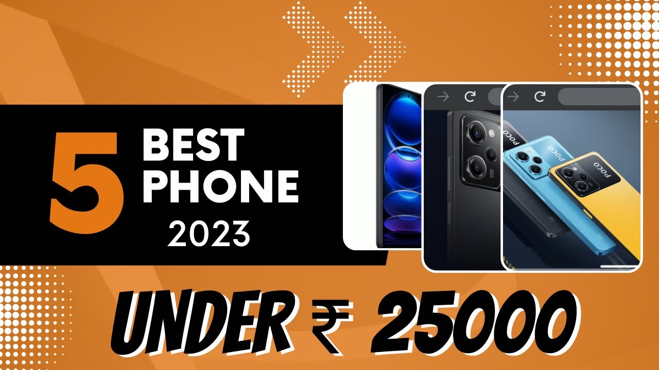 under-25000-best-smartphones-in-2023-top-gaming-phones-under-25000