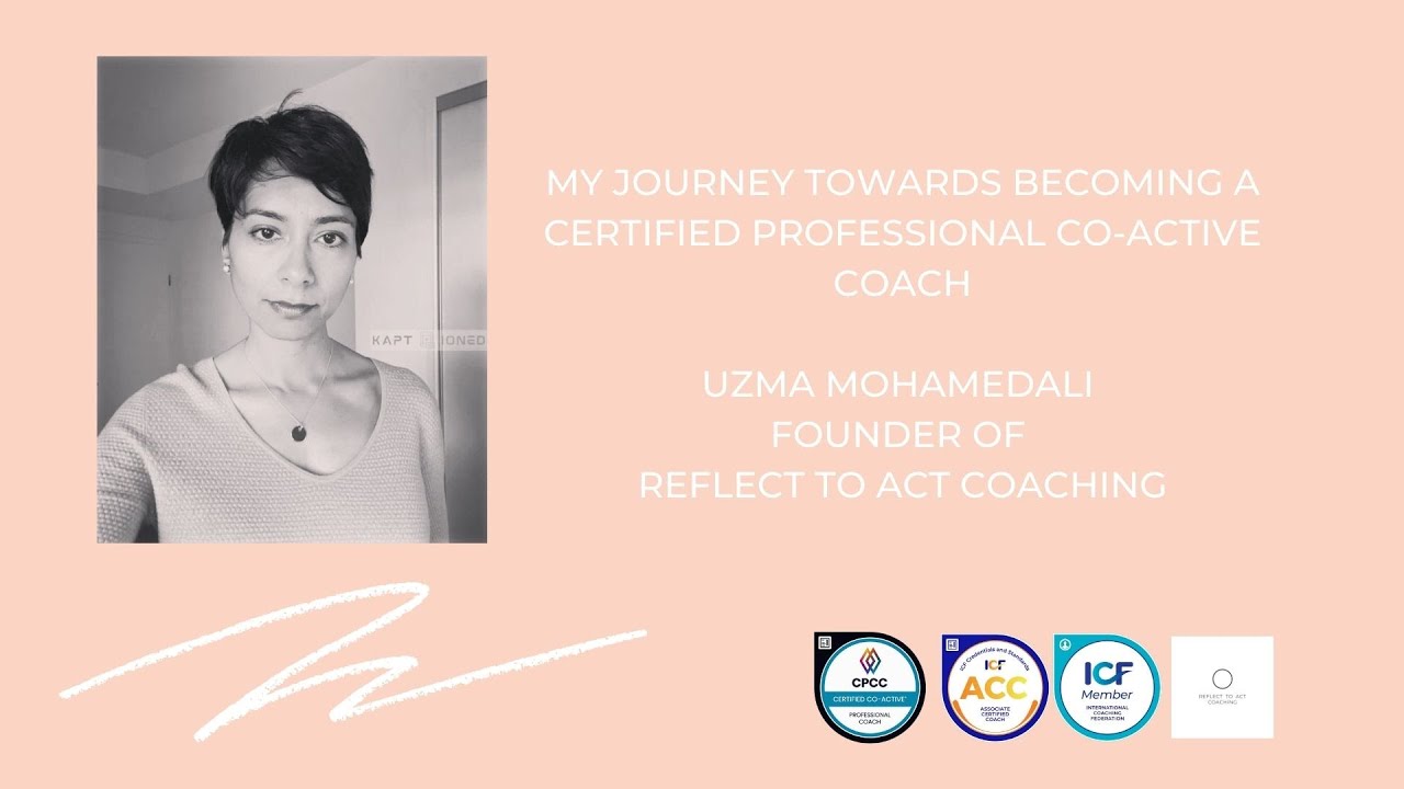 My journey to becoming a professional Co-Active ICF-accredited coach