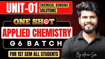 Applied Chemistry Unit-01 | ONE SHOT | G6 Batch | Aman sir