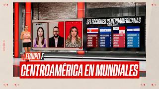 ¿Qué le hace FALTA a las selecciones CENTROAMERICANAS en mundiales? | DEBATE