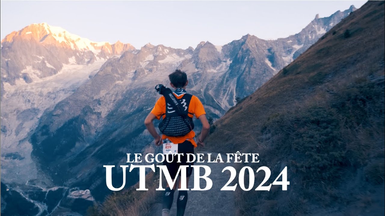 Le goût de la fête - UTMB 2024 le doc - YouTube