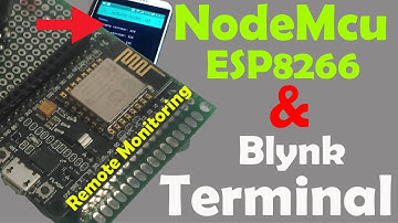 Arduino Project: Blynk Terminal + Nodemcu esp8266 WIFI Module “Monitor sensors data from anywhere”