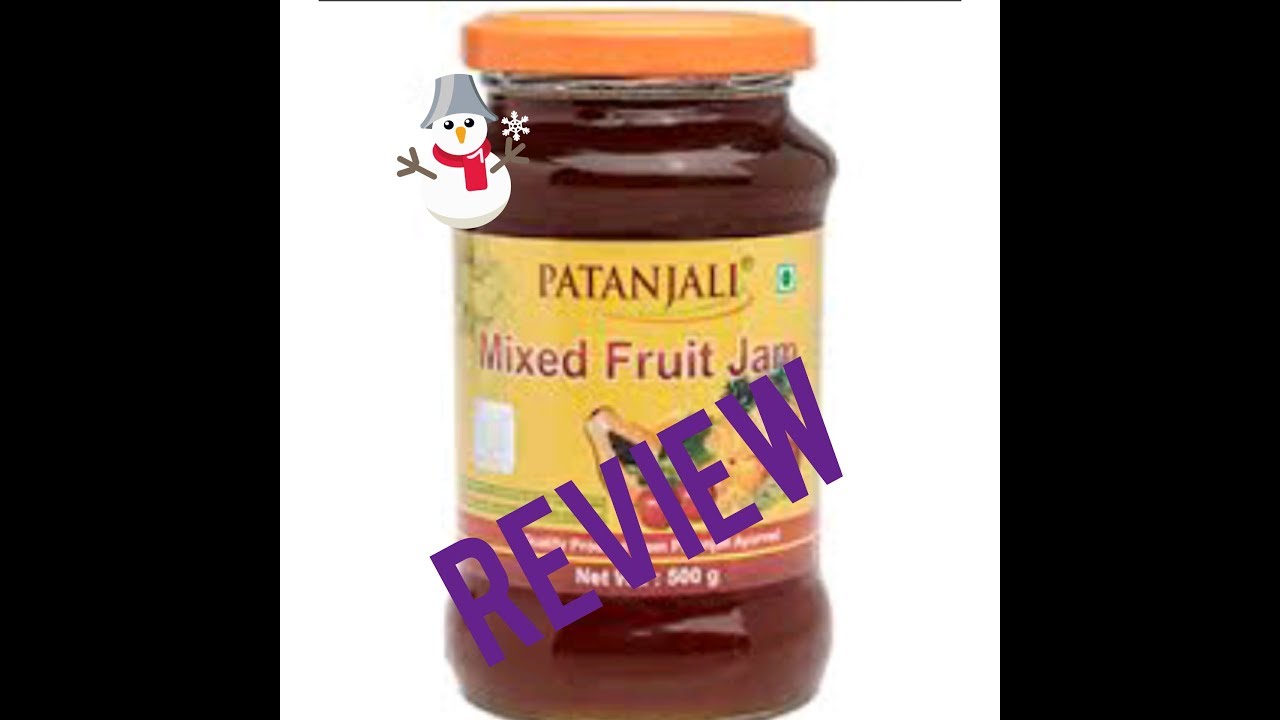 Patanjali mix fruit jam review in Hindi / by angles tips for all YouTube